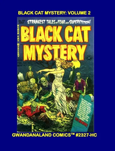 Black Cat Mystery: Volume 2 (HC)