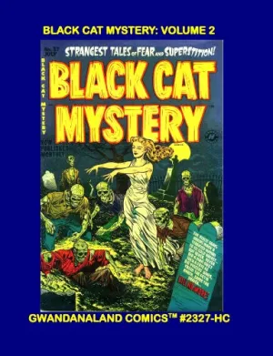 Black Cat Mystery: Volume 2 (HC)